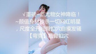 年轻小情侣真会玩！全程干柴烈火疯狂做爱【后续完整版已上传简界】