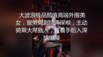 【探索按摩女】精彩午后场推荐疫情之下，兼职少妇多了起来，场场露逼，有漂亮的