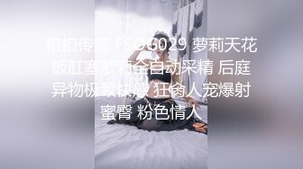 连锁酒店偷拍，罕见的拍到女同性恋情侣做爱全过程，两个妹子都长得挺好看，可惜了