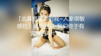 【诱惑的小女人】，真实SPA推油按摩，极品美女