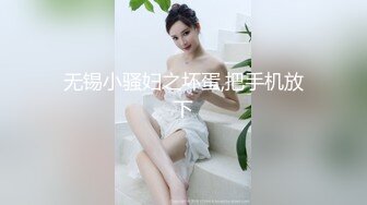 个人云盘被盗某大学身材纤细小腹平坦清纯派反差妹与四眼男友做爱自拍视图流出人不可貌相妹子真骚