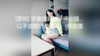 “啊啊啊不要了吧”肉棒的碰撞简直太爽了，jk女学生零二年