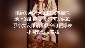 短发高个子熟女阿姨 张开 一脸无奈 让你来替阿姨修一水管 射那么快不说 还要吃精