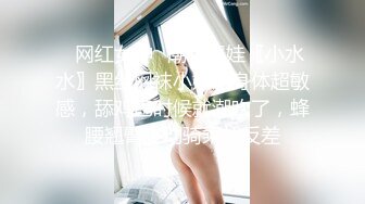   本人比照片还美的顶级清纯女神，9分超高颜值，高挑的身材 笔直的一双大长腿 微微闭上眼享受过程