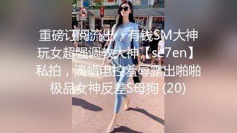 白靴美腿肉感美女吸吮深喉口活不错,人肉打桩机爆插