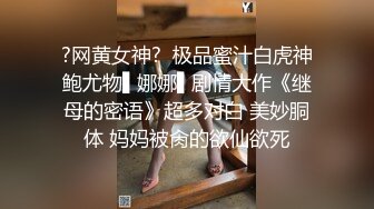 原创申请(18秒手势验证)，露脸后入操骚逼熟女