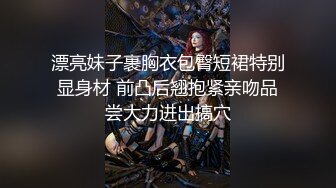 顶级女神反差泄密！推特九头身巨乳博主【媛媛】私拍，啪啪露出床上一点女神形象没有母狗属性拉满