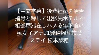 《扶贫站街女》胖表弟老套路酒店完美角度偷拍600块约炮个逼毛性感的年轻漂亮卖淫女各种姿势干