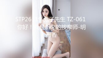 【新片速遞】体育生把女友闺蜜各种姿势狠狠地疯狂抽插，骑乘连续高潮