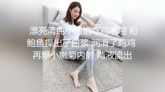 高颜值漂亮美眉吃鸡 男子太性福 这美眉太会舔了 舔手 舔蛋蛋 舔乳头 关键人还漂亮