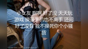 -高颜值性感美女被相貌平平男友在床上各种姿势抽插