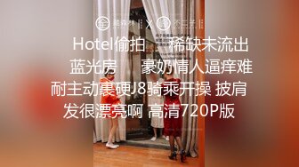 STP24464 文静乖巧顶级美妞  自带情趣女仆装  侧躺着大屌插嘴  开档黑丝张开双腿爆插  扶着细腰站立