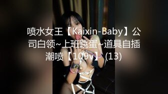  原榨精少女，极品女神，男模只约姑娘，上下皆粉嫩，无套啪啪酒店开房