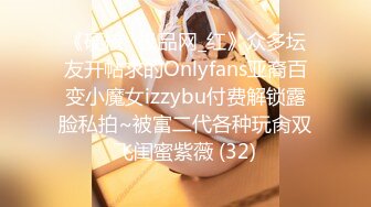 《核弹网红✅精品》万人求档极品S级女神！OnlyFans上流尤物反差婊MOZZI收费大尺度私拍2男2女4P大战